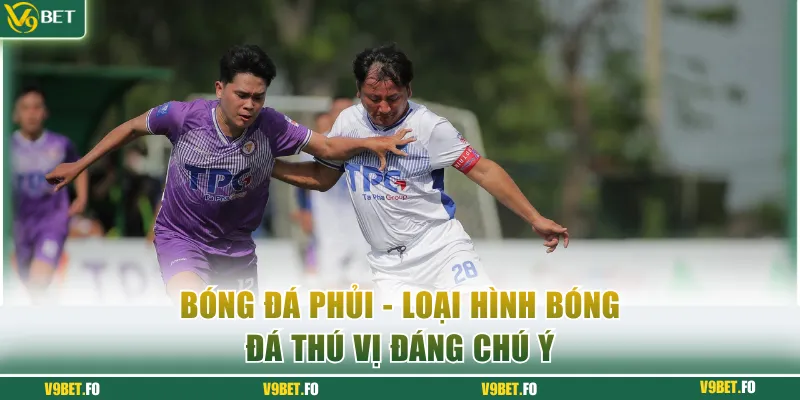 bong da phui Bóng đá phủi
