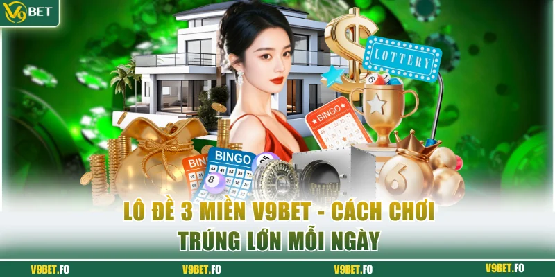 Lô đề 3 miền