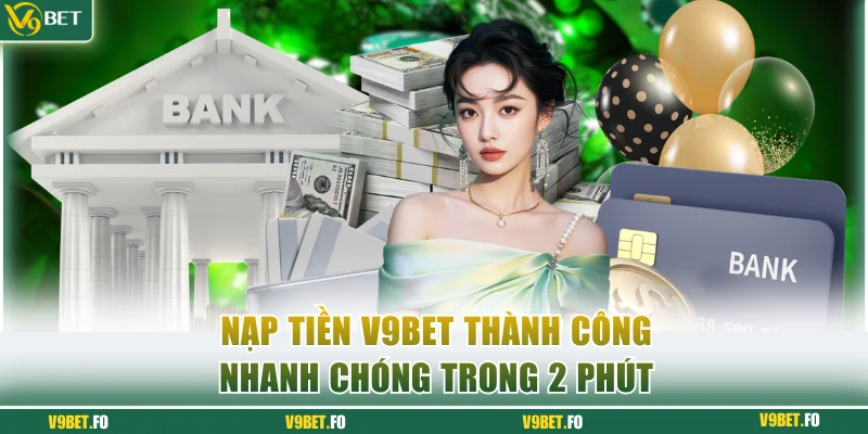 Nạp tiền V9bet